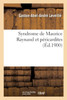 Syndrome de Maurice Raynaud et péricardites