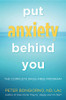 Put Anxiety Behind You