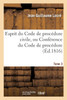 Esprit du Code de procédure civile, ou Conférence du Code de procédure Tome 3
