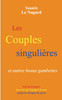 Les couples singulières et autres beaux gambettes