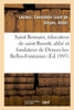 Vie de saint Romain, éducateur de saint Benoît, abbé et fondateur de Druyes-les-Belles-Fontaines