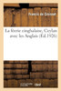 La féerie cinghalaise, Ceylan avec les Anglais