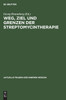 Weg, Ziel und Grenzen der Streptomycintherapie