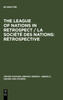 The League of Nations in retrospect / La Société des Nations