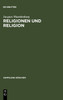 Religionen und Religion