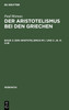Der Aristotelismus im I. und II. Jh. n.Chr
