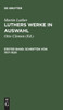 Luthers Werke in Auswahl, Erster Band, Schriften von 1517-1520