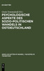 Psychologische Aspekte des sozio-politischen Wandels in Ostdeutschland