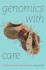 Genomics with Care
