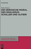 Die heroische Moral des Nihilismus