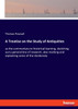 A Treatise on the Study of Antiquities
