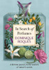 In Search of Perfumes