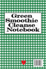 Green Smoothie Cleanse Notebook