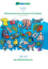 BABADADA, Korean (in Hangul script) - Österreichisches Deutsch mit Artikeln, visual dictionary (in Hangul script) - das Bildwörterbuch