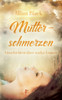 Mutterschmerzen