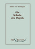 Die Schule der Physik