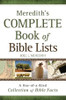 Meredith`s Complete Book of Bible Lists - A One-of-a-Kind Collection of Bible Facts