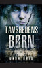 Tavshedens Børn