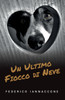 Un ultimo fiocco di neve