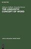 The Linguistic Concept of Word