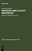 Russian and Slavic Grammar