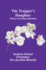 The Trapper's Daughter
