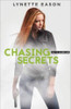 Chasing Secrets