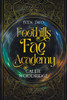Foothills Fae Academy