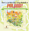 There's a Lot More than Pretty Windmills in Poland! Geography Books for Third Grade | Children's Europe Books