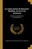 Le comte Gaston de Raousset-Boulbon, sa vie et ses aventures