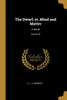 The Dwarf; or, Mind and Matter