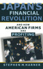 Japan's Financial Revolution and How American Firms are Profiting