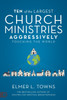 Ten of the Largest Church Ministries Aggressively Touching the World