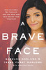 A Brave Face
