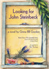 Looking for John Steinbeck - a novel