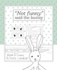 "Not funny," said the bunny
