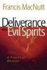 Deliverance from Evil Spirits - A Practical Manual