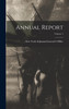 Annual Report; Volume 1