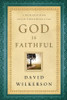 God Is Faithful - A Daily Invitation into the Father Heart of God