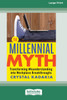The Millennial Myth