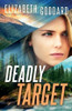 Deadly Target