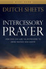 Intercessory Prayer Study Guide - How God Can Use Your Prayers to Move Heaven and Earth