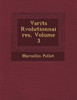 Vari�t�s R�volutionnaires, Volume 3
