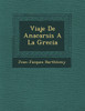 Viaje De Anacarsis A La Grecia