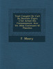 Trait� Complet De L'art Du Dentiste D'apr�s L'�tat Actuel Des Connaissances