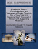 Edwards v. Rector, Churchwardens, and Vestrymen of Trinity Church in City of New York U.S. Supreme Court Transcript of Record with Supporting Pleadings