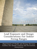 Lead Exposure and Design Considerations for Indoor Firing Ranges