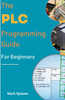 The PLC Programming Guide For Beginners