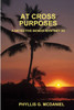 AT CROSS PURPOSES
