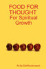 FOOD FOR THOUGHT for Spiritual Growth